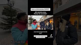 Dein schlimmstes Date?  #kemaltv #interview #deutschland #deutsch #umfrage #lustig #frankfurt