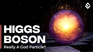 What is Higgs Boson? The God Particle Explained  The World Of Science