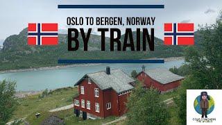 Journey of a Lifetime - Oslo to Bergen Norway by Train 