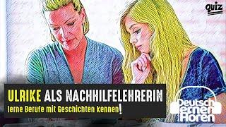 #768 Ulrike als Nachhilfelehrerin - Deutsch lernen durch Hören @DldH Deutsch lernen mit Geschichten