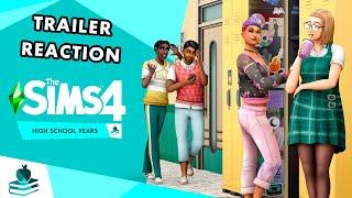 THE SIMS 4 HIGH SCHOOL YEARS TRAILER REACTION