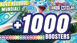 LIVE de Lançamento de Coroa Estelar Abrindo MAIS DE 1000 BOOSTERS Novo Recorde em Live