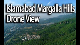 Islamabad Margalla Hills National Park  Drone View Islamabad  islamabad best places to visit