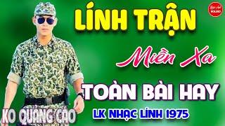 Lính Trận Miền Xa - Gia Tiến ⭐ LK Nhạc Vàng Xưa Ngọt Ngào Say Đắm Bao Thế Hệ Toàn Bài Hay Bất Hủ