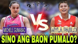 Sino ang BAON at malakas PUMALO ng Bola?  MICHELE GUMABAO VS MYLA PABLO SHOWDOWN Highlights