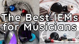 The Best IEMs For Musicians… In Ear Monitor For Guitarists Vocalists Drummers So On...