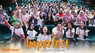 IMPERFECT  Karier Cinta & Timbangan - Nobar di Mega Bekasi XXI