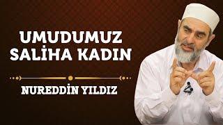 164 Umudumuz Saliha Kadın - Nureddin Yıldız - Hayat Rehberi - Sosyal Doku Vakfı