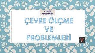 4. Sınıf Çevre Ölçme  ve Problemleri