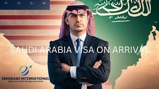 Saudi Visa On Arrival and Instant E-Visa Guide for UK US and Schengen Visa Holders