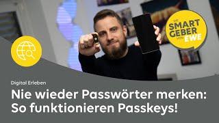 Bye bye Passwörter – Hallo Passkeys Wie funktioniert die neue Technologie?