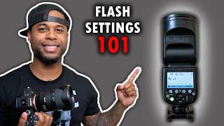 FLASH PHOTOGRAPHY FOR BEGINNERS Speedlight Settings & Modes Explained GET TO KNOW YOUR FLASH