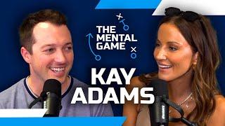 Kay Adams Talks TV Career NFL Reporting Therapy Mental Health and Up And Adams - The Mental Game
