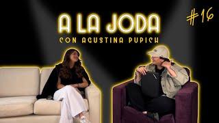 A LA J0DA con  Agus Pupich Mirá que lo que te voy a contar es terrible”