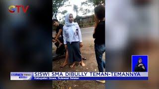 Tolak Lakukan Freestyle Motor Siswi SMA Dianiaya Temannya Gowa Sulawesi Selatan #BIS 0311