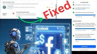 Facebook Page has no policy issue but In-stream ads showing Policy Issue  No Monetization Setup