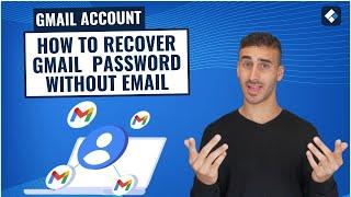 How to Recover Gmail Account Password Without Recovery Email 2024 Full Guide