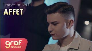 Hamza Bahadır - Affet 4K