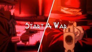 『 Start A War - Hellsing  Black Butler  {Amv} 』