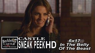 Castle 6x17  Sneak Peek #2 In The Belly Of  The Beast HD Version Caskett Phone Call