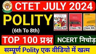 CTET POLITY MARATHON  CTET SST Paper 2  Complete CTET Polity NCERT in One Video  CTET