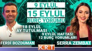 18 Eylül Ay Tutulması ve 9 Eylül Haftası 12 Burç Yorumları  Eylül ayı için her burca özel uyarılar