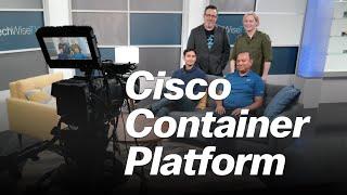 Cisco Container Platform on TechWiseTV