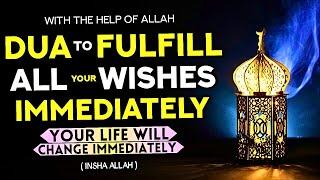 A Wonderful Dua That Will Complete All Your Dreams And Make Your Wishes Come True In A Short Time