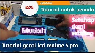 cara ganti lcd realme 5 pro