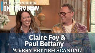 Claire Foy & Paul Bettany on the not great marriage of A VERY BRITISH SCANDAL  TV Insider