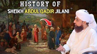 Sheikh Abdul Qadir Jilani  Complete History & Biography UrduHindi  Molana Raza Saqib Mustafai