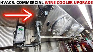 HVACR Commercial Refrigeration Bar Wine Cooler Upgrade New Electrical LED Lights & Fan Guards