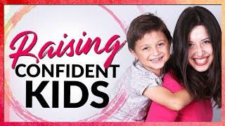 Raising Confident Kids