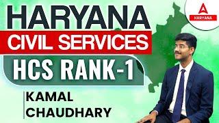 Rank 1  Haryana HCS Topper Interview Kamal Chaudhary  HCS Topper 2023 Interview