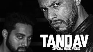 Tandav - Dino James Ft. Girish Nakod Official Music Video