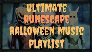 Ultimate RuneScape Halloween Music Playlist RS3