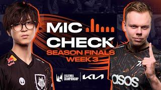 Everything on the line  Kia Mic Check  2023 LEC Season Finals Week 3