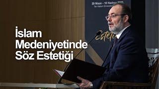 İslam Medeniyetinde Söz Estetiği  Mehmet Görmez