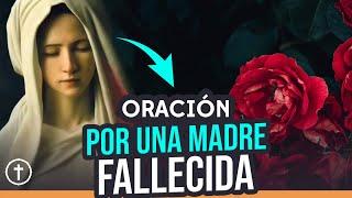 Oracion para el Descanso de una Madre Oracion para la madre fallecida- Oración Y Bendición