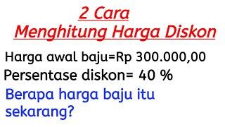 Cara Mudah Menghitung Harga Diskon  Harga Akhir