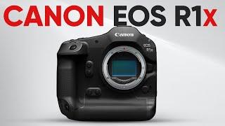 Canon EOS R1X - Are We Really Getting This True Flagship?