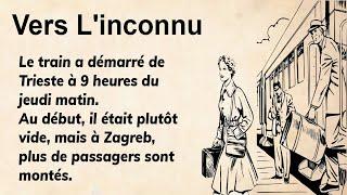 Interesting French Story for Beginners  From A to B