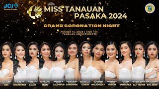 MISS TANAUAN PASAKA 2024   GRAND CORONATION NIGHT