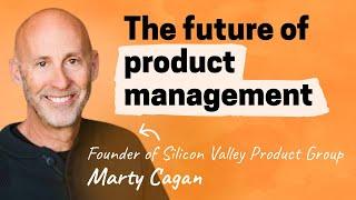 Product management theater  Marty Cagan Silicon Valley Product Group