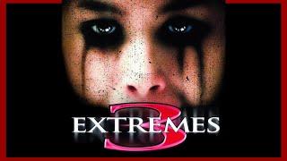 THREE EXTREMES 2004 Scare Score