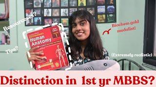 Distinction in 1st year MBBS  Resources and Tips