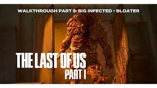 The last of us Bloater