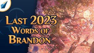 Whos the Most Invested?  The Final 2023 Words of Brandon  Shardcast