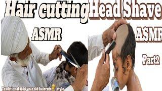 asmr 100year old hair cutting &Head🪒 Shaving With Barber is old public part1&2