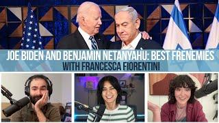 Joe Biden and Benjamin Netanyahu Best Frenemies with Francesca Fiorentini – EVEN MORE NEWS